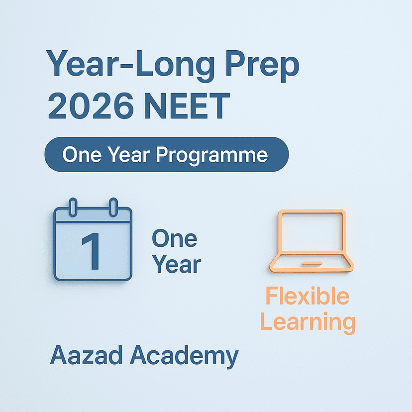 Year-Long Prep NEET 2026 – One Year Programme